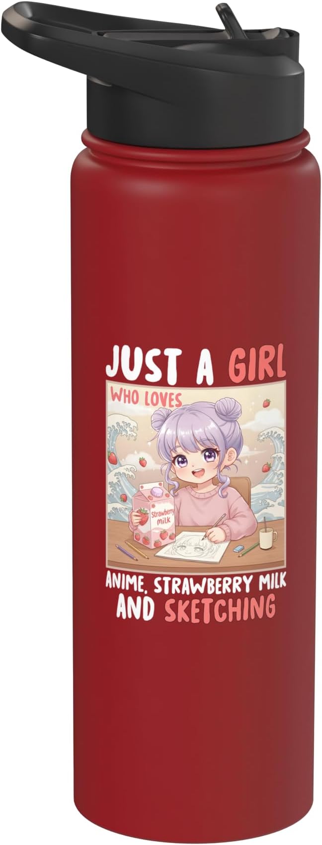 Just a Girl Who Loves Anime Strawberry Milk and Sketching Stainless Steel Insulated Water Bottle