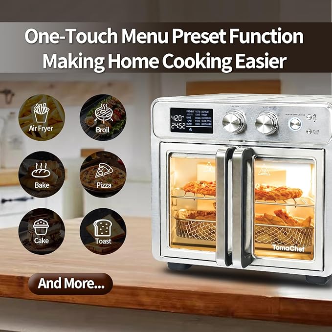 TomaChef 26QT French Door Air Fryer Toaster Oven Combo, 15 Cooking Functions including Rotisserie, and Digital Controls, 30 Recipes & 5 Accessories, Stainless Steel Finish